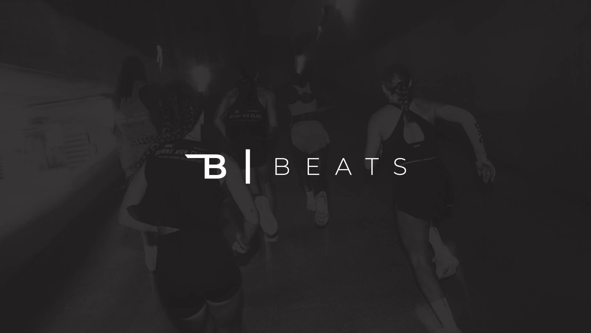 Burnt Beats: Getting You Through Any Activity